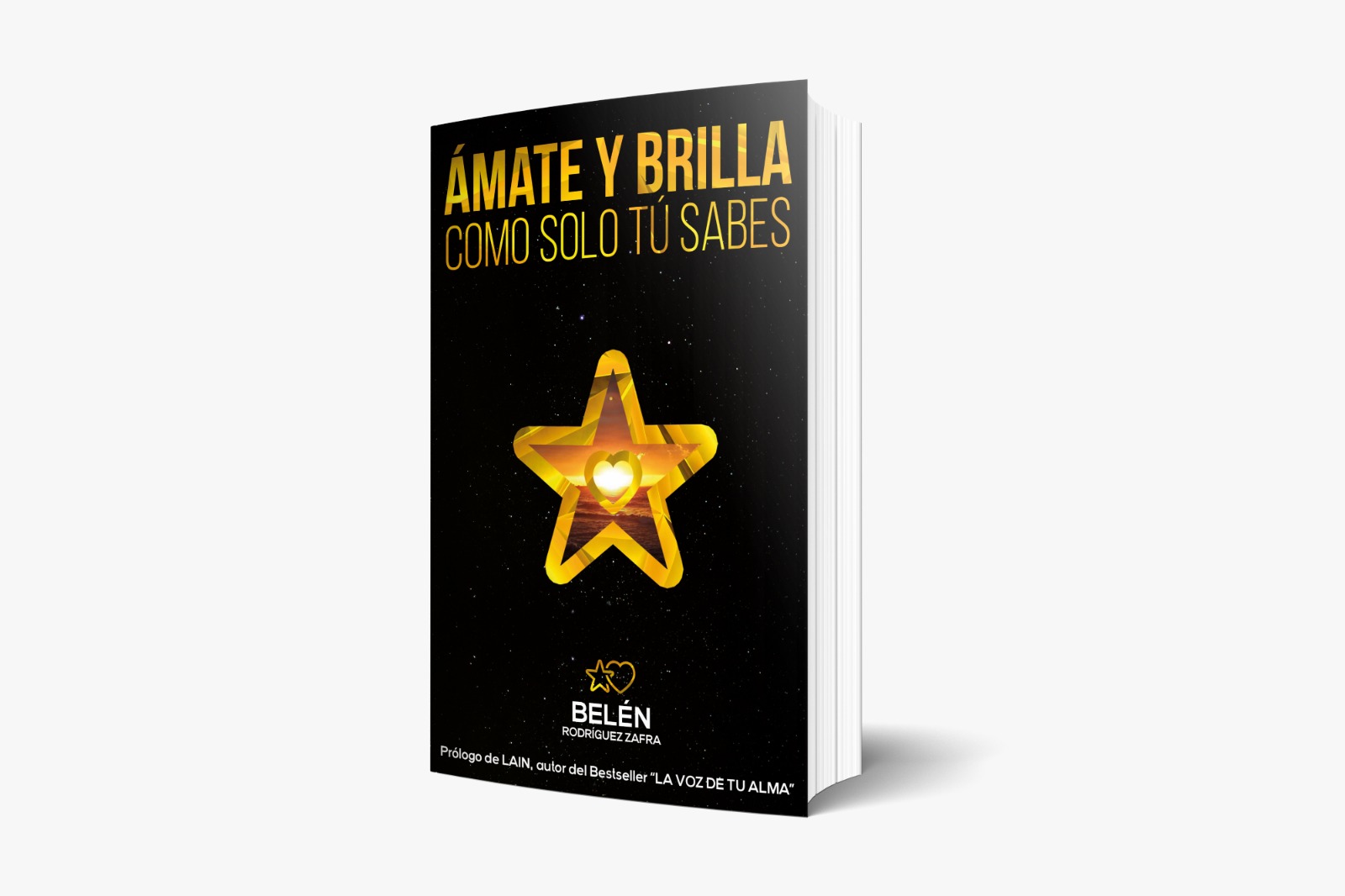PORTADA 3D ÁMATE Y BRILLA COMO SOLO TÚ SABES